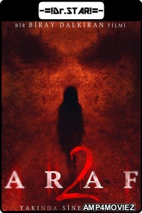 Araf 2 (2019) Hindi Dubbed Movies