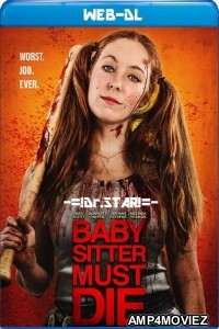 Babysitter Must Die (2021) Hindi Dubbed Movies