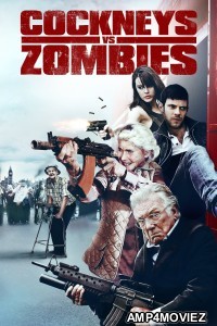 Cockneys Vs Zombies (2013) ORG Hindi Dubbed Movie