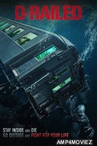 D Railed (2018) UNCUT Hindi Dubbed Movie