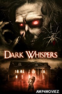 Dark Whispers Volume 1 (2021) ORG Hindi Dubbed Movie