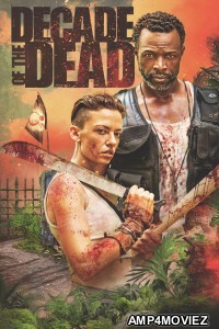 Decade Of The Dead (2023) ORG Hindi Dubbed Movie