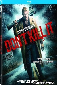 Dont Kill It (2017) Hindi Dubbed Movies