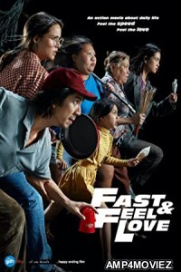 Fast Feel Love (2022) HQ Tamil Dubbed Movie