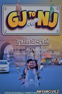 Gj to Nj (Gujarat Thi New Jersey) (2022) Gujarati Full Movies