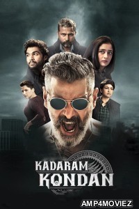 Kadaram Kondan (2019) ORG Hindi Dubbed Movie
