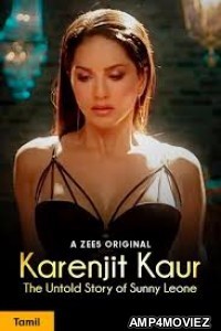 Karenjit Kaur: The Untold Story of Sunny Leone (2019) Hindi Season 3 Complete Show