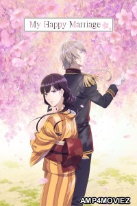 My Happy Marriage (2025) Season 2 EP01 To EP02 Hindi Dubbed Web Series