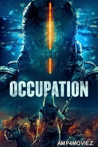 Occupation (2018) ORG Hindi Dubbed Movie