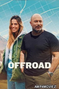 Off Road (2025) Season 1 Hindi Dubbed Web Series