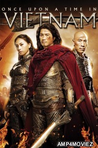 Once Upon a Time in Vietnam (2013) ORG Hindi Dubbed Movies