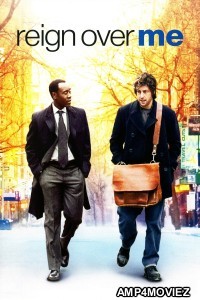Reign Over Me (2007) ORG Hindi Dubbed Movie