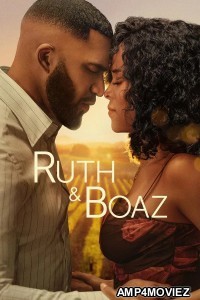 Ruth And Boaz (2025) ORG Hindi Dubbed Movie