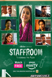 Staff Room Teacheron Ka Adda (2023) Hindi Season 1 Complete Shows
