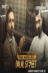The Bull Of Dalal Street Part 1 (2020) UNRATED Hindi Season 1 Complete Show