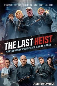 The Last Heist (2022) HQ Hindi Dubbed Movie