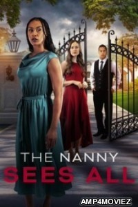 The Nanny Sees All (2025) HQ Hindi Dubbed Movie