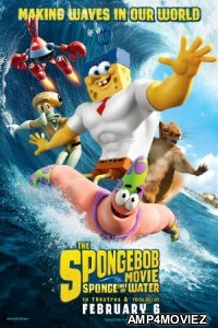 The SpongeBob Movie: Sponge Out of Water (2015) Hindi Dubbed Full Movie